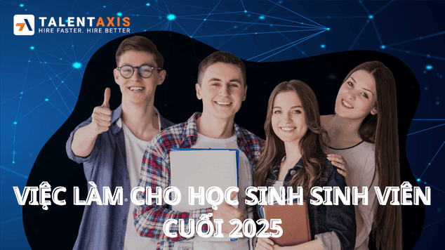 Danh sách việc làm dành cho học sinh sinh viên